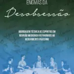 Enigmas da Desobsessão