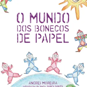 O mundo dos bonecos de papel