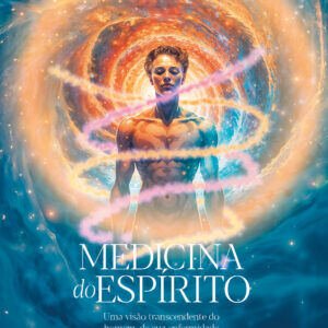 Medicina do Espírito | Tomo II
